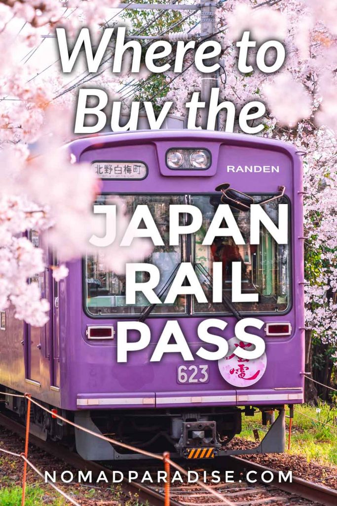 Where to Buy the Japan Rail Pass - Nomad Paradise