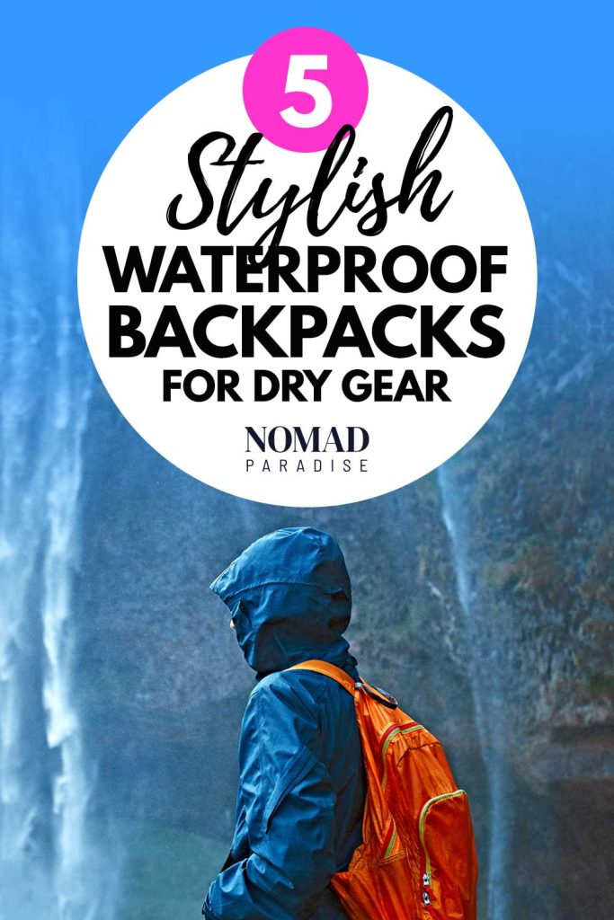 5 Best Waterproof Backpacks and Water-Resistant Backpacks for Travel