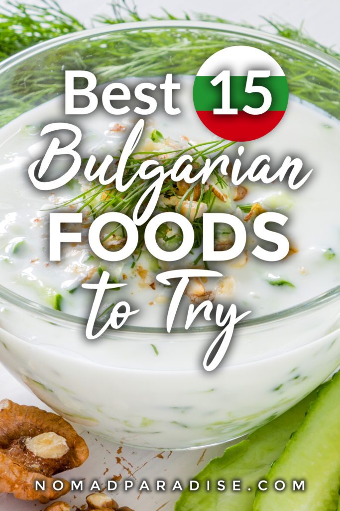 Best 15 Bulgarian Foods to Try