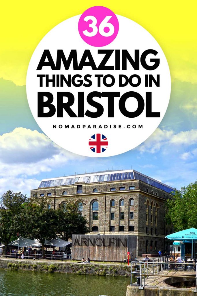 Best things to do in Bristol, England.
