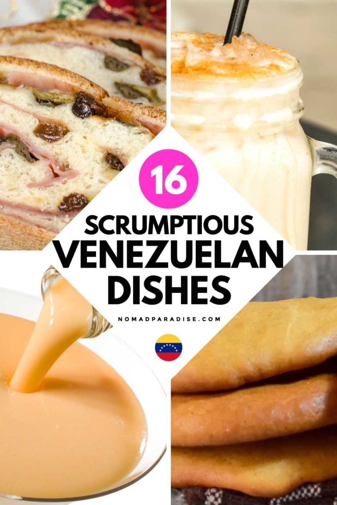 16 Scrumptious Venezuelan Dishes
