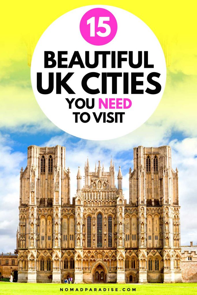 15 beautiful UK cities you need to visit (pin).
