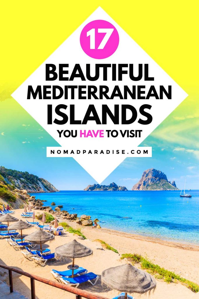 17 Beautiful Mediterranean Islands You Have to Visit