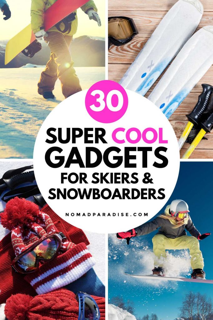 30 Super Cool Gadgets for Skiers and Snowboarders - Nomad Paradise