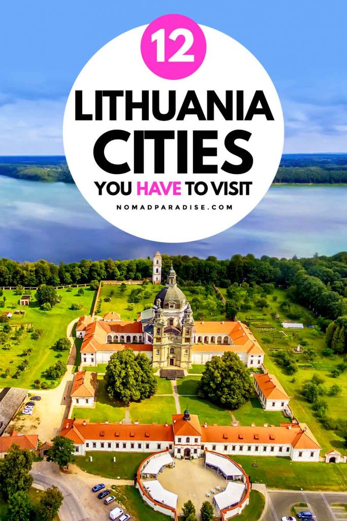 12 Lithuanian Cities You Have to Visit - Nomad Paradise