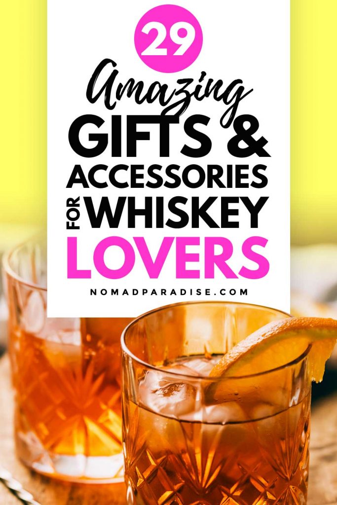 29 Amazing Gifts & Accessories for Whiskey Lovers