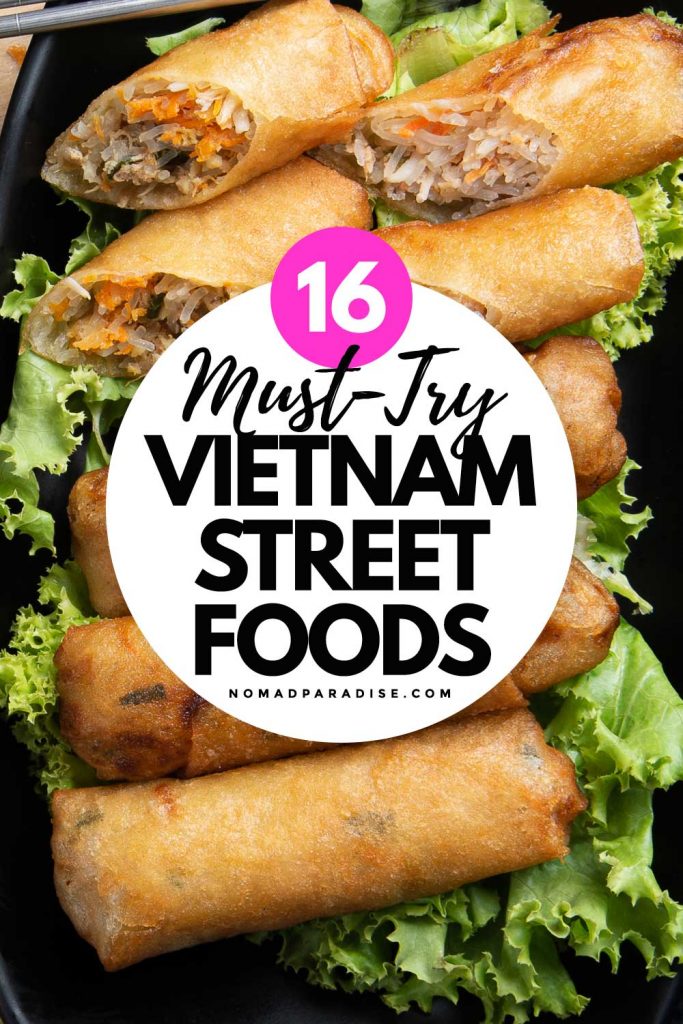 16 Must-Try Vietnamese Street Foods
