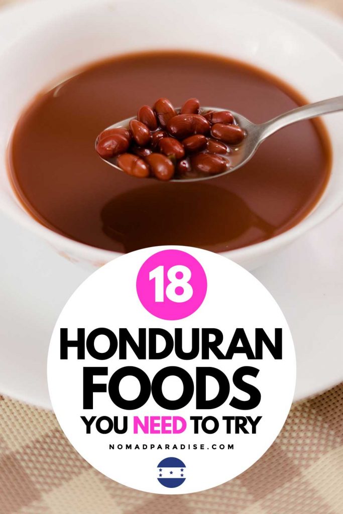 18 Honduran Foods You Need to Try
