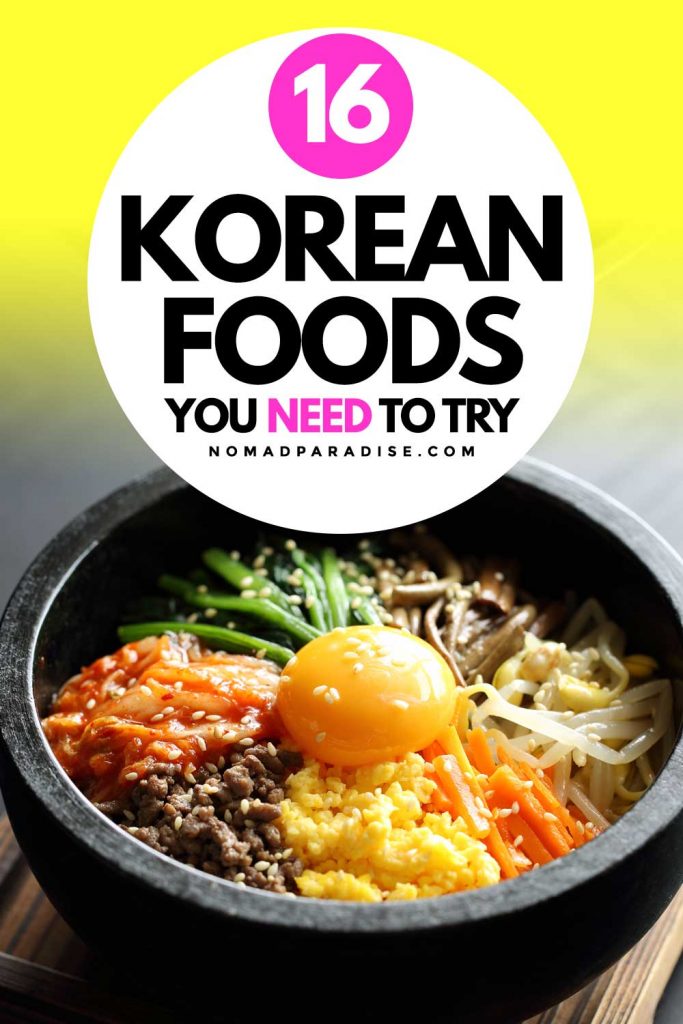 16 Korean Foods You Need to Try