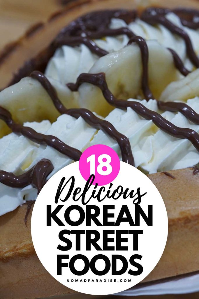 Korean Street Foods You Need to Try  (pin featuring Korean waffles).