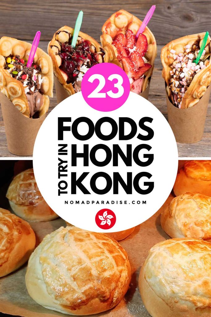 23 Foods to Try in Hong Kong