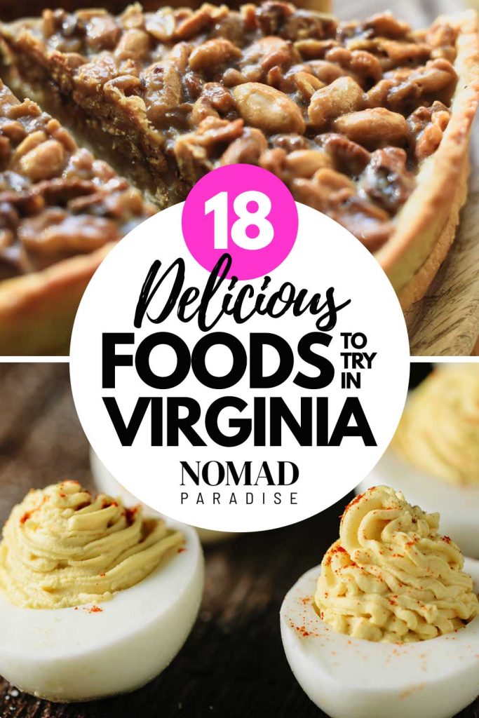 18 Hearty and Fascinating Foods to Try in Virginia