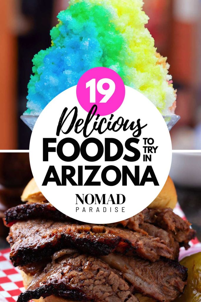 19 Delicious Foods to Try in Arizona