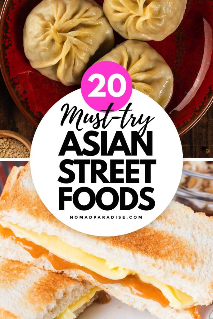 20 Must-Try Asian Street Foods from Across the Continent