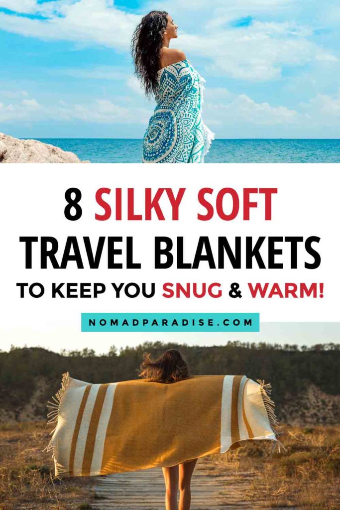 8 Silky Soft Travel Blankets to Keep You Snug and Warm.