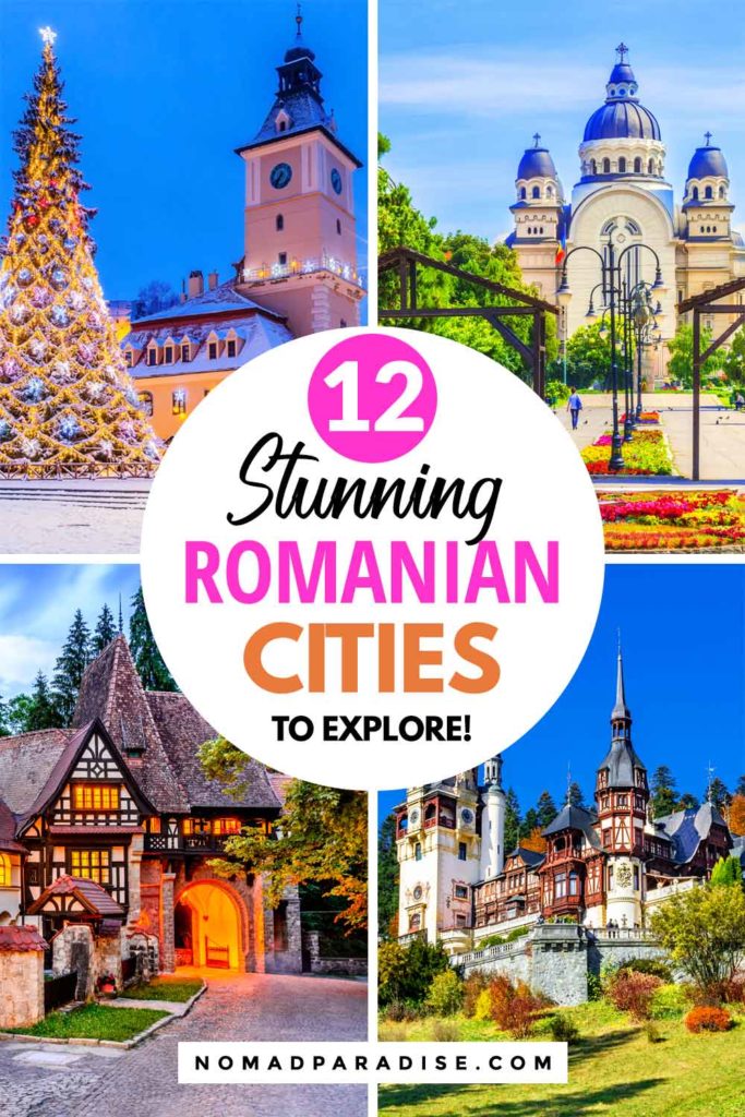 12 Stunning Romanian Cities