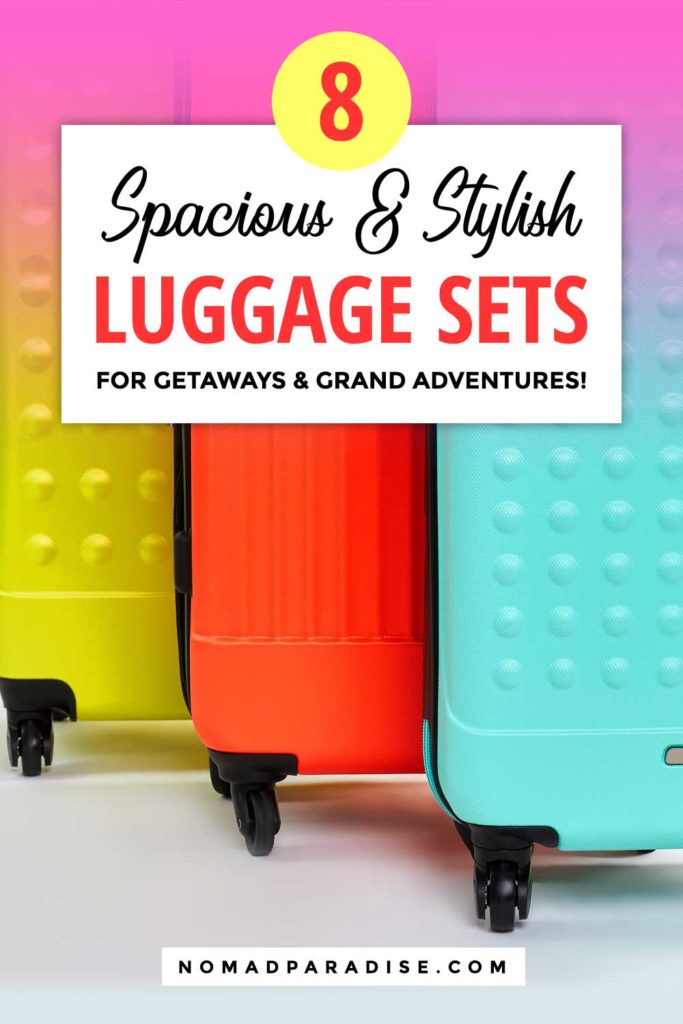 Best Luggage Sets for Travel - Nomad Paradise