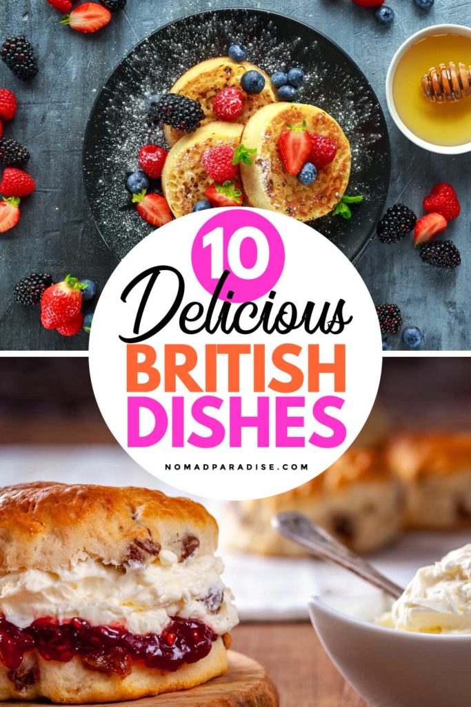 10 Best British Foods to Try in the UK