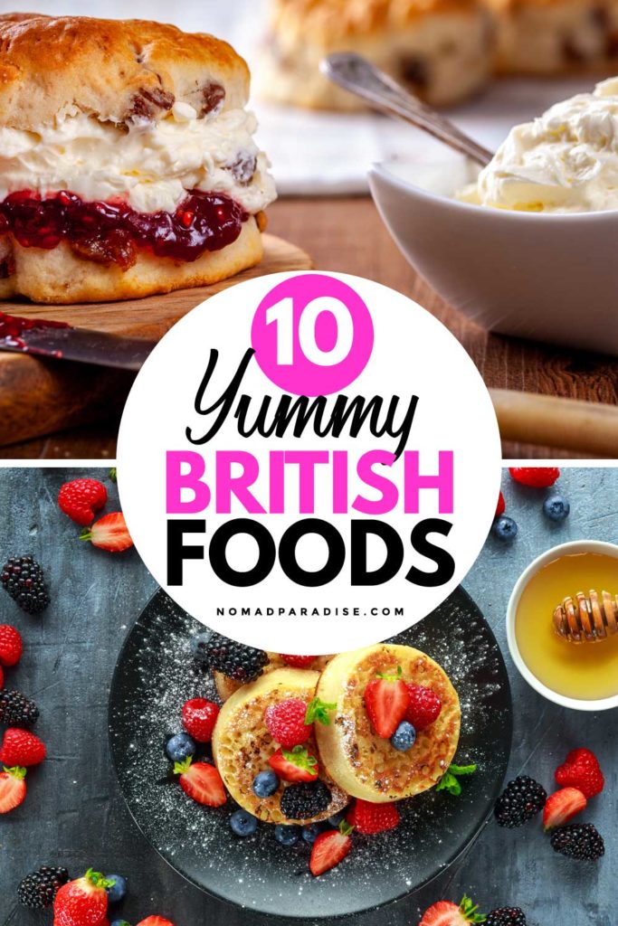 10 Best British Foods